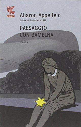 Paesaggio con bambina (Narratori della Fenice)