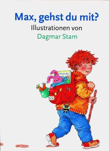 Max, gehst du mit?: Buch 2: Max, gehst du mit ? (4.-6. Lebensjahr) mit Handanweisung. Die Wimmelbücher von Max greifen den Alltag von Max in verschiedenen Altersstufen auf