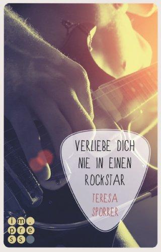 Verliebe dich nie in einen Rockstar