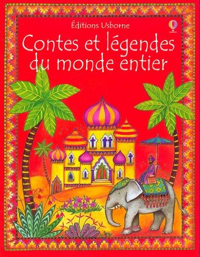 Contes et légendes du monde entier