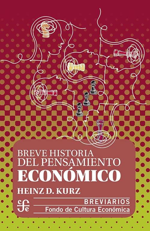 Breve historia del pensamiento económico (Spanish Edition)