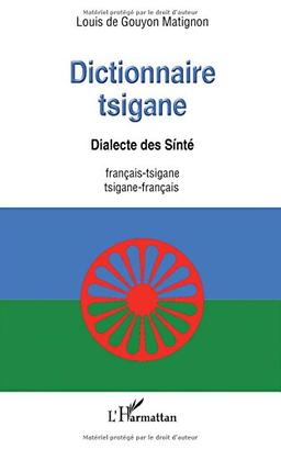 Dictionnaire tsigane : dialecte des Sinté : français-tsigane, tsigane-français