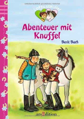 Lotta und Knuffel - Abenteuer mit Knuffel