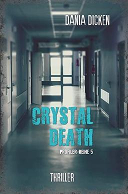 Crystal Death (Profiler-Reihe)