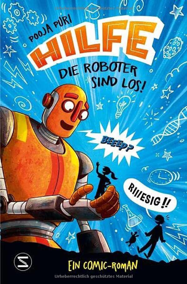 Hilfe, die Roboter sind los! (Achtung!, Band 2)