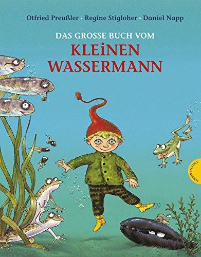 Der kleine Wassermann: Das große Buch vom kleinen Wassermann