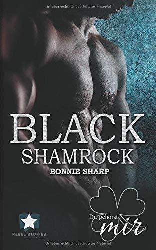 Black Shamrock: Du gehörst mir (Black Shamrock 2)