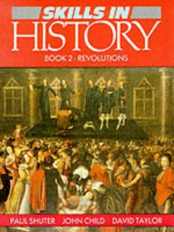 Skills In History Book 2: Revolutions