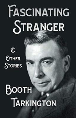 The Fascinating Stranger and Other Stories