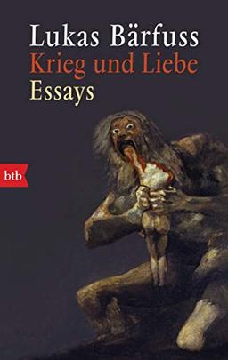 Krieg und Liebe: Essays