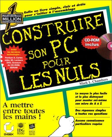 Construire son PC, pour les nuls