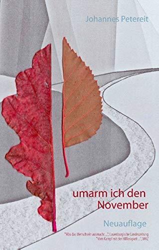 Umarm ich den November