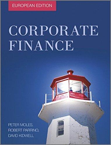 Corporate Finance: European Edition