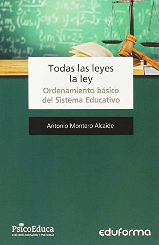 Todas las leyes la ley : ordenamiento básico del sistema educativo