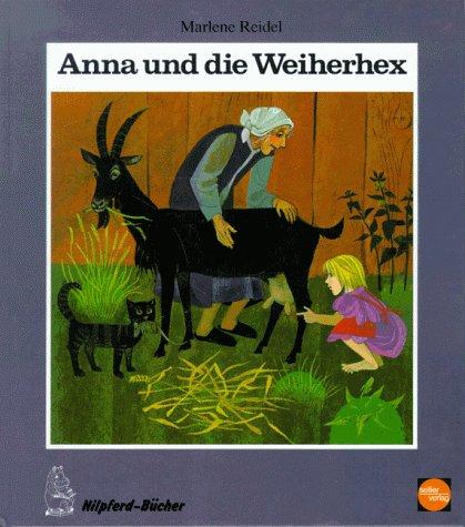 Anna und die Weiherhexe