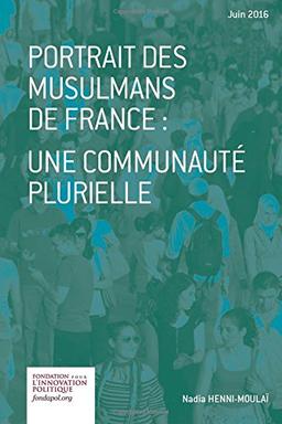 Portrait des musulmans de France: une communauté plurielle