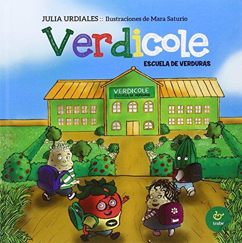 Verdicole : escuela de verduras