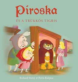 Piroska és a trükkös tigris