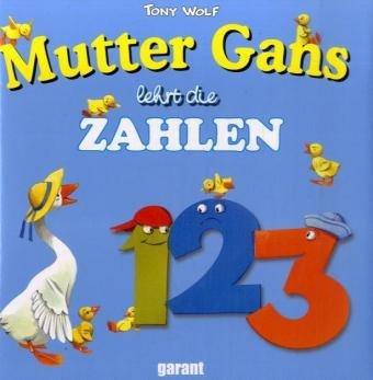 Mutter Gans lehrt die Zahlen