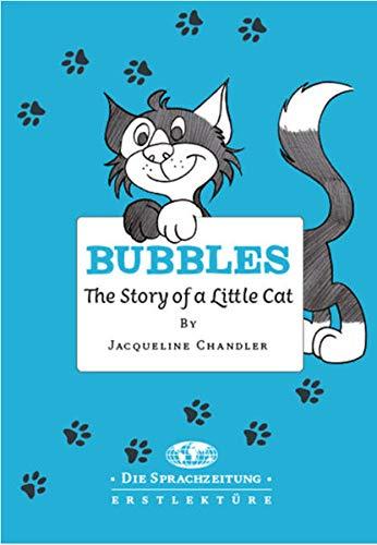 Bubbles - The Story of a Little Cat