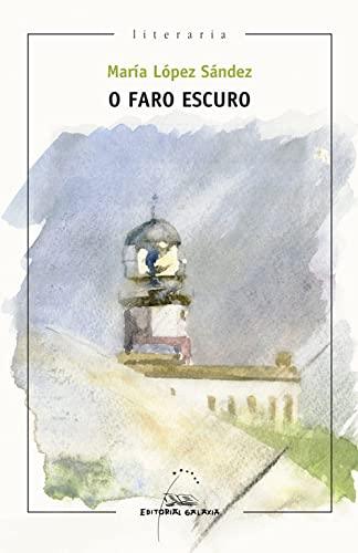 O faro escuro (Literaria, Band 333)