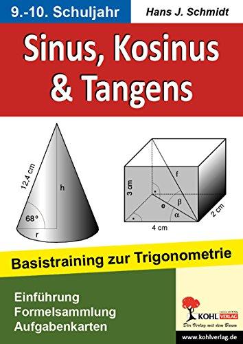 Sinus, Kosinus & Tangens: Basistraining zur Trigonometrie