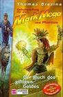 Geheimauftrag für dich, Mark Mega und Phantom, Bd.13, Der Fluch des giftigen Goldes