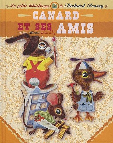 Canard et ses amis