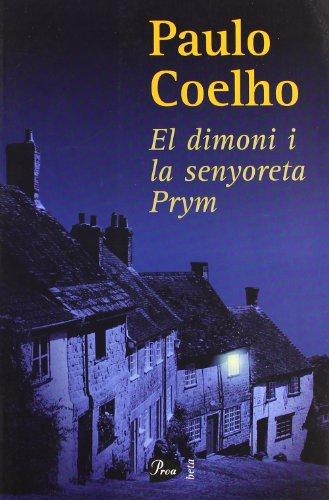 El dimoni i la senyoreta prym (A TOT VENT-BETA, Band 55)