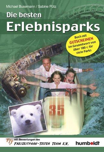 Die besten Erlebnisparks