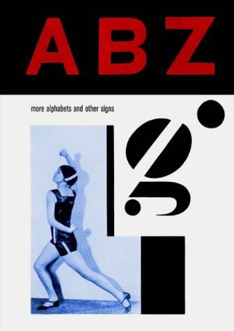 ABZ: More Alphabets and Other Signs