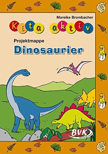 Kita aktiv &#34;Projektmappe Dinosaurier&#34;