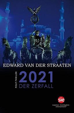 2021: Der Zerfall