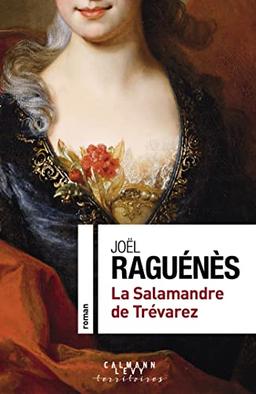 La salamandre de Trévarez