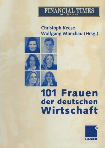 101 Frauen der deutschen Wirtschaft (German Edition)