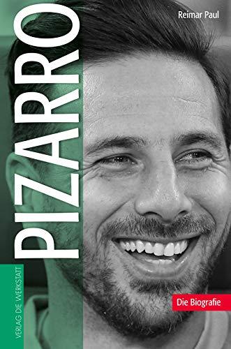 Pizarro: Die Biografie