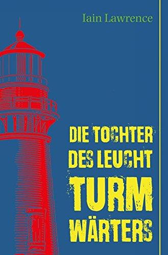 Die Tochter des Leutturmwärters