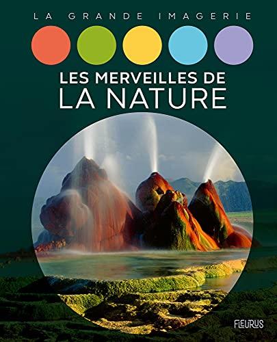 Les merveilles de la nature