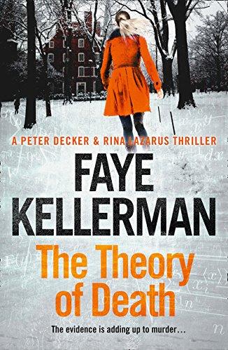 The Theory of Death (Peter Decker and Rina Lazarus Series, Band 23)