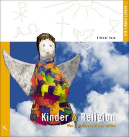 Kinder und Religion: Was Erwachsene wissen sollten