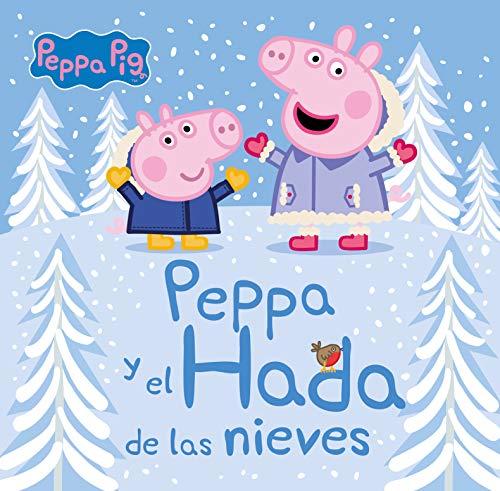 Peppa Pig. Un cuento - Peppa y el hada de las nieves