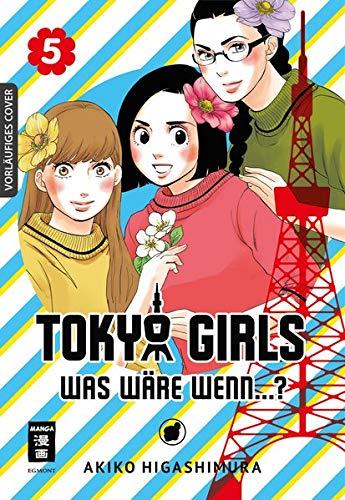 Tokyo Girls 05: Was wäre wenn...?