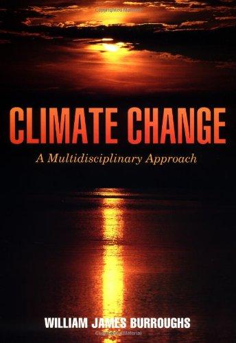 Climate Change: A Multidisciplinary Approach