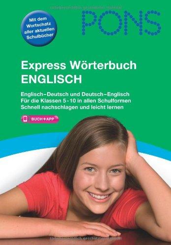 PONS Express Wörterbuch Englisch: Englisch-Deutsch/Deutsch-Englisch