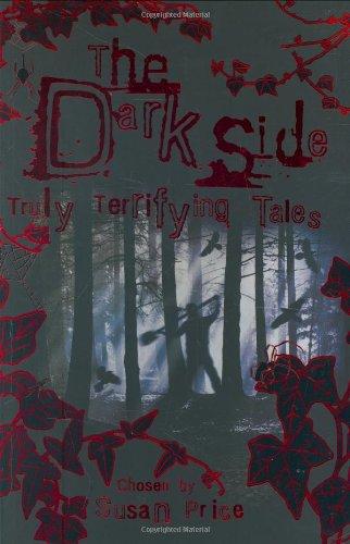 Dark Side: Truly Terrifying Tales