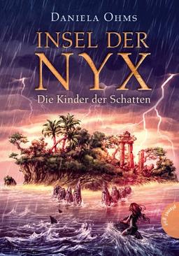 Insel der Nyx, Band 2: Insel der Nyx, Die Kinder der Schatten