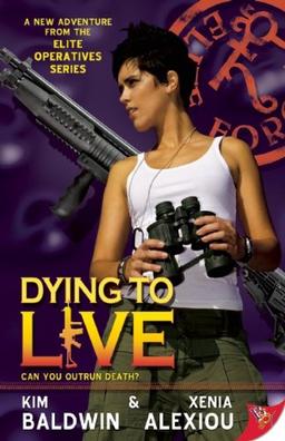 Dying to Live (Elite Operatives)