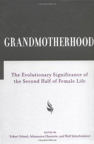 Grandmotherhood: The Evolutionary Significance of the Second Half of Female Life