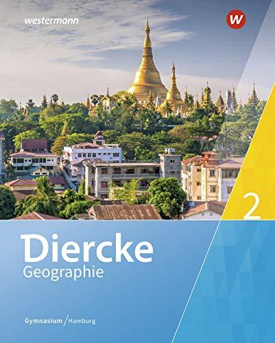 Diercke Geographie - Ausgabe 2019 Hamburg: Schülerband 2