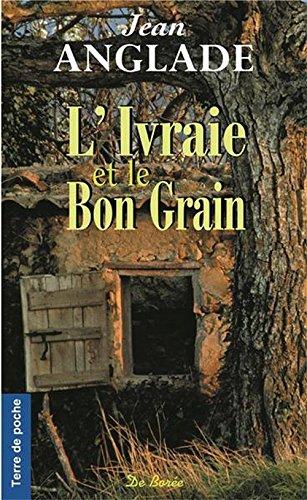 L'ivraie et le bon grain